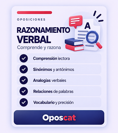 Tarjeta de Oposcat sobre razonamiento verbal, con ejercicios de vocabulario, analogías, comprensión e interpretación de texto para preparar psicotécnicos.