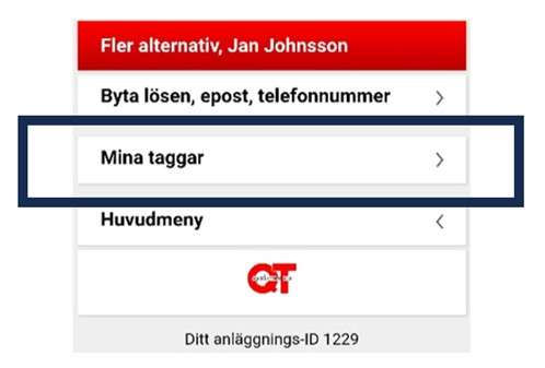 Gå sedan till menyvalet "Mina tagga"