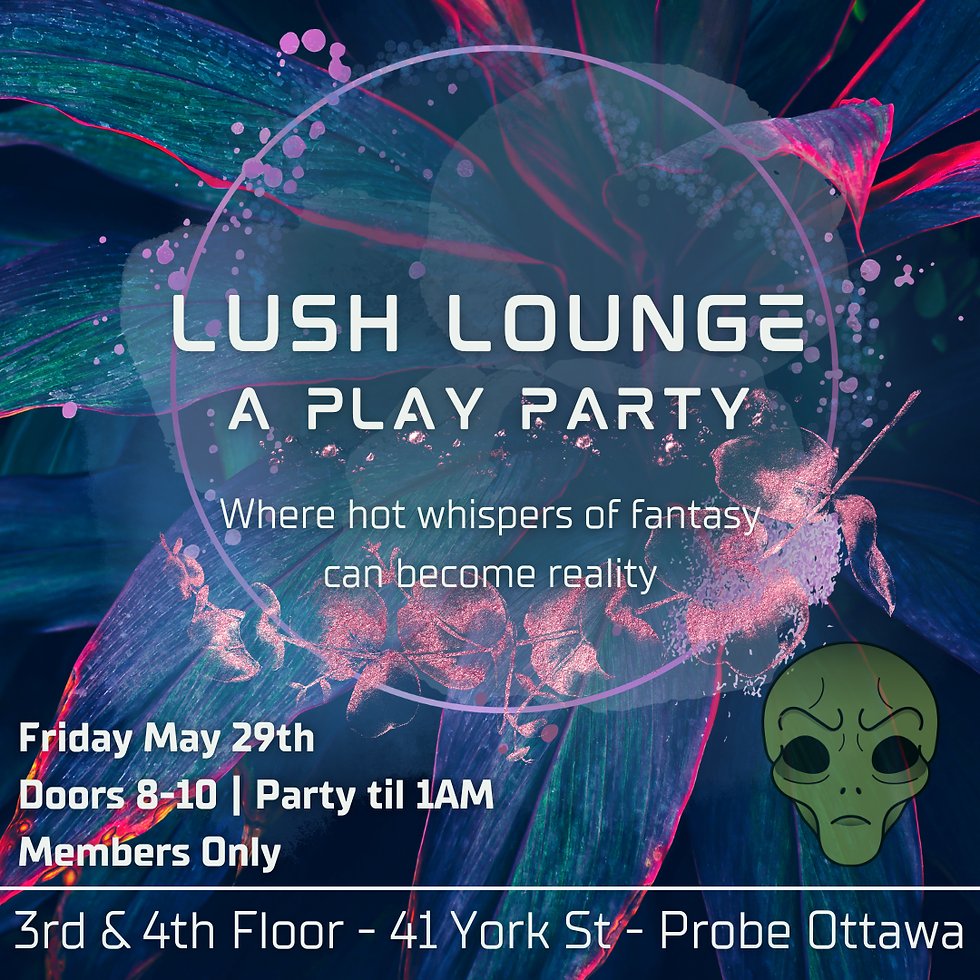 Lush Lounge: A Play Party