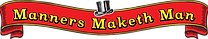 Manners Maketh Man