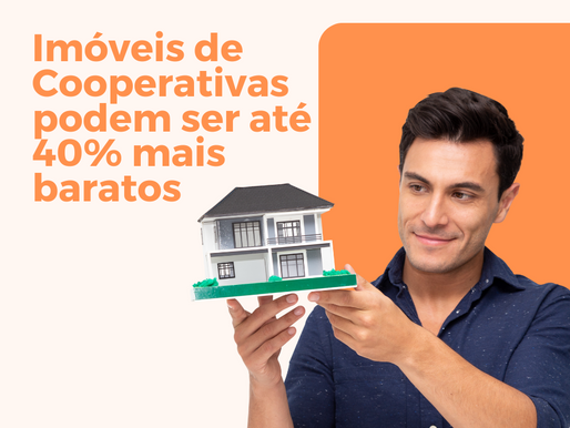 Imóveis de cooperativas podem ser até 40% mais baratos