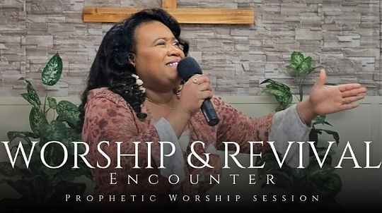 Worship and Revival Encounter