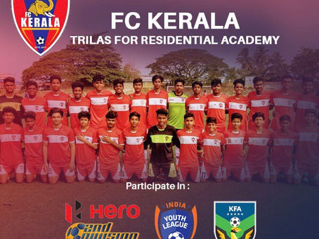 FC KERALA TRIALS |UPCOMING FOOTBALL TRIALS IN INDIA