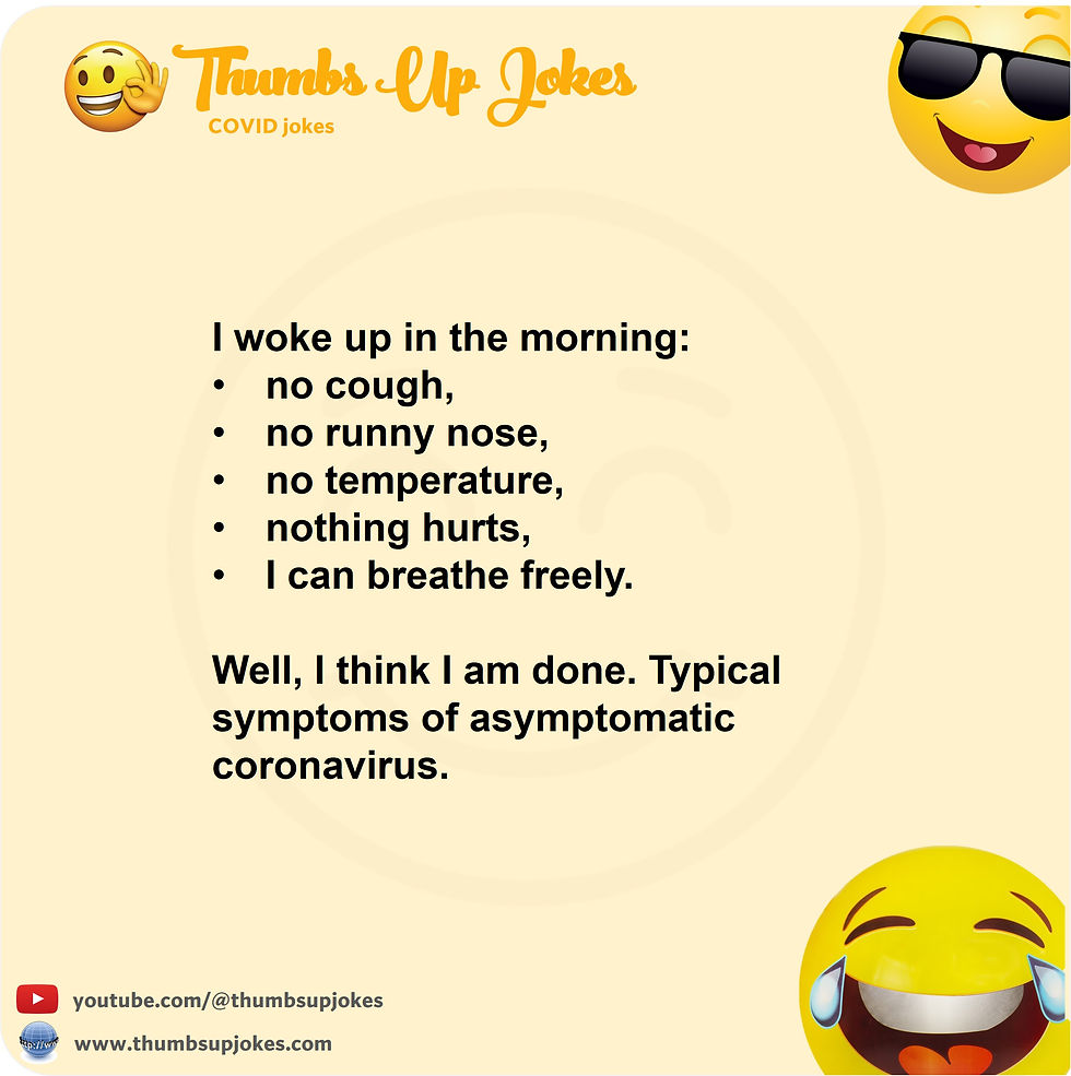Joke about asymptomatic coronavirus