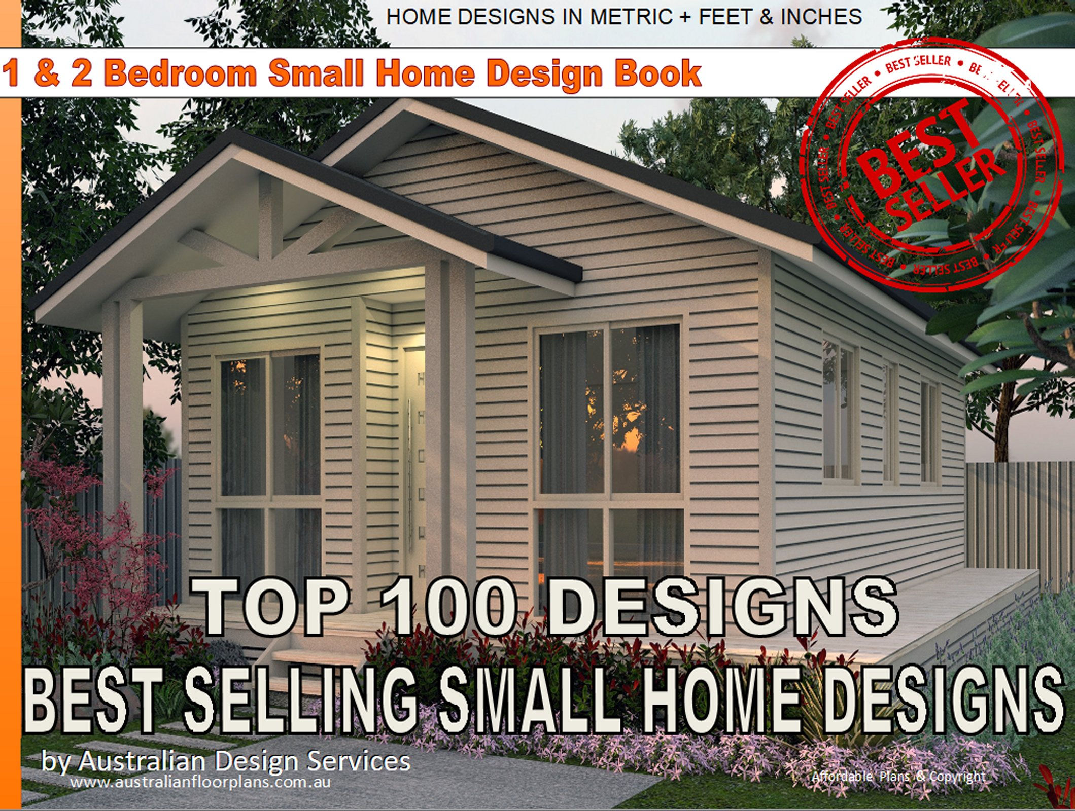 BEST SELLING - 1 and 2 Bedroom Small Houses & Granny Flats Designs.