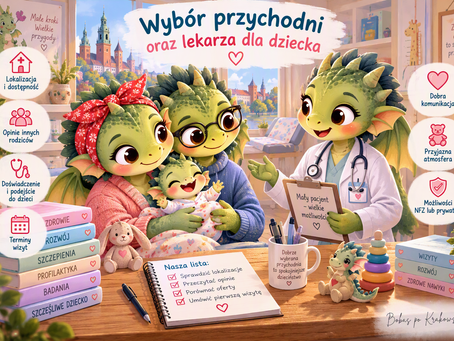 Wybór przychodni oraz lekarza dla dziecka