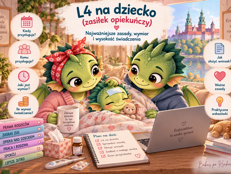L4 na dziecko (zasiłek opiekuńczy) – najważniejsze zasady, wymiar i wysokość świadczenia