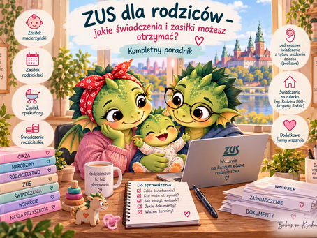 ZUS dla rodziców – jakie świadczenia i zasiłki możesz otrzymać? Kompletny poradnik