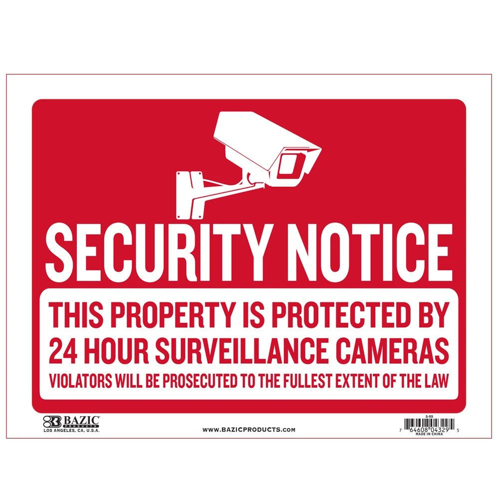 Bazic 9" x 12" Security Notice Sign #10970