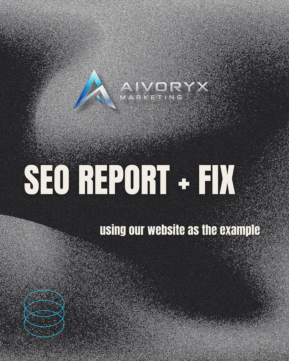 SEO Report +Fix using our website as the example