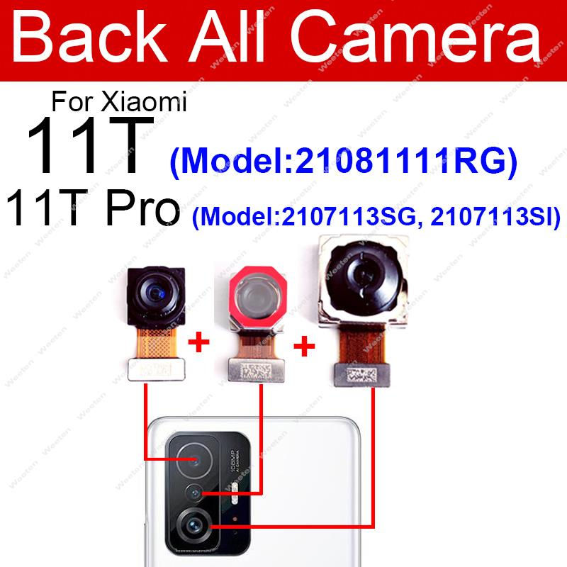 Thumbnail: Front Back Camera For Xiaomi Mi 11T/Mi 11T Pro Frontal Selfie Facing Front Main 