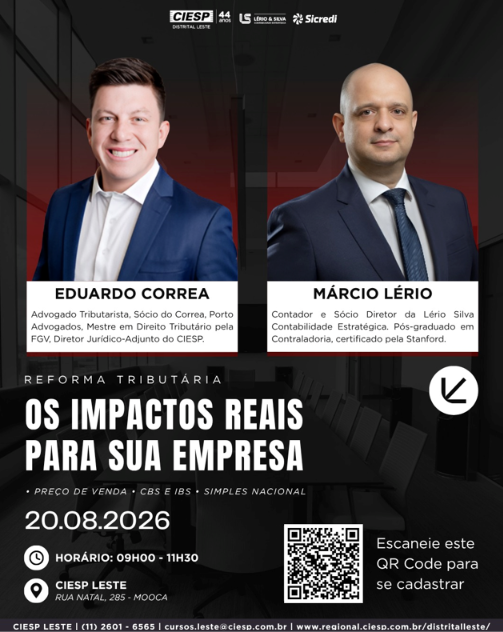 CIESP Leste promove encontro gratuito sobre Reforma Tributária no dia 20 de agosto