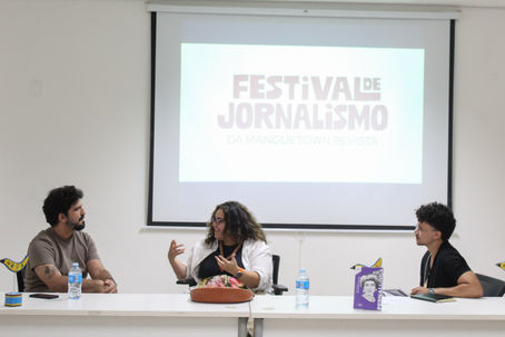 Ouvir, escrever, atravessar: a mesa sobre jornalismo literário encerra o 1º Festival de Jornalismo da Manguetown Revista