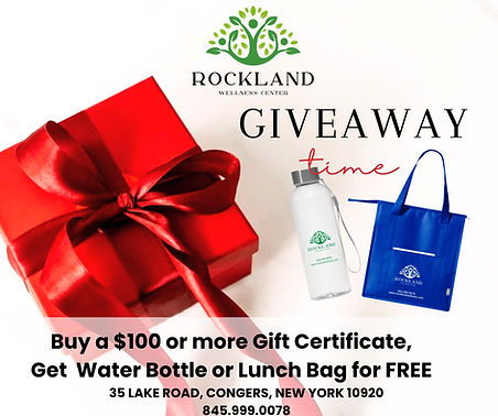 Rockland Wellness Center offers a Giveaway of bottled water or lunch bag for a purchase of gift card of $100 or more. Visit us at 35 Lake Road, Congers, New York in Rockland County
