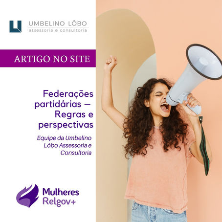 Federações partidárias – Regras e perspectivas