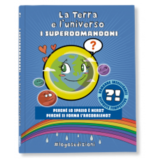 I superdomandoni: la Terra e l'universo
