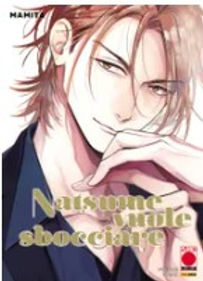 NATSUME VUOLE SBOCCIARE