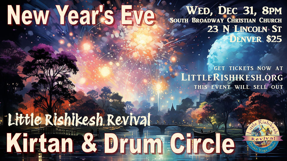 8pm New Years Eve Kirtan and Drum Circle - IN DENVER