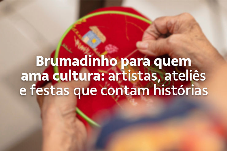 Descubra o lado mais artístico e afetivo de Brumadinho: ateliês de cerâmica, bordadeiras, patrimônio histórico e feiras comunitárias que revelam a alma criativa do município.