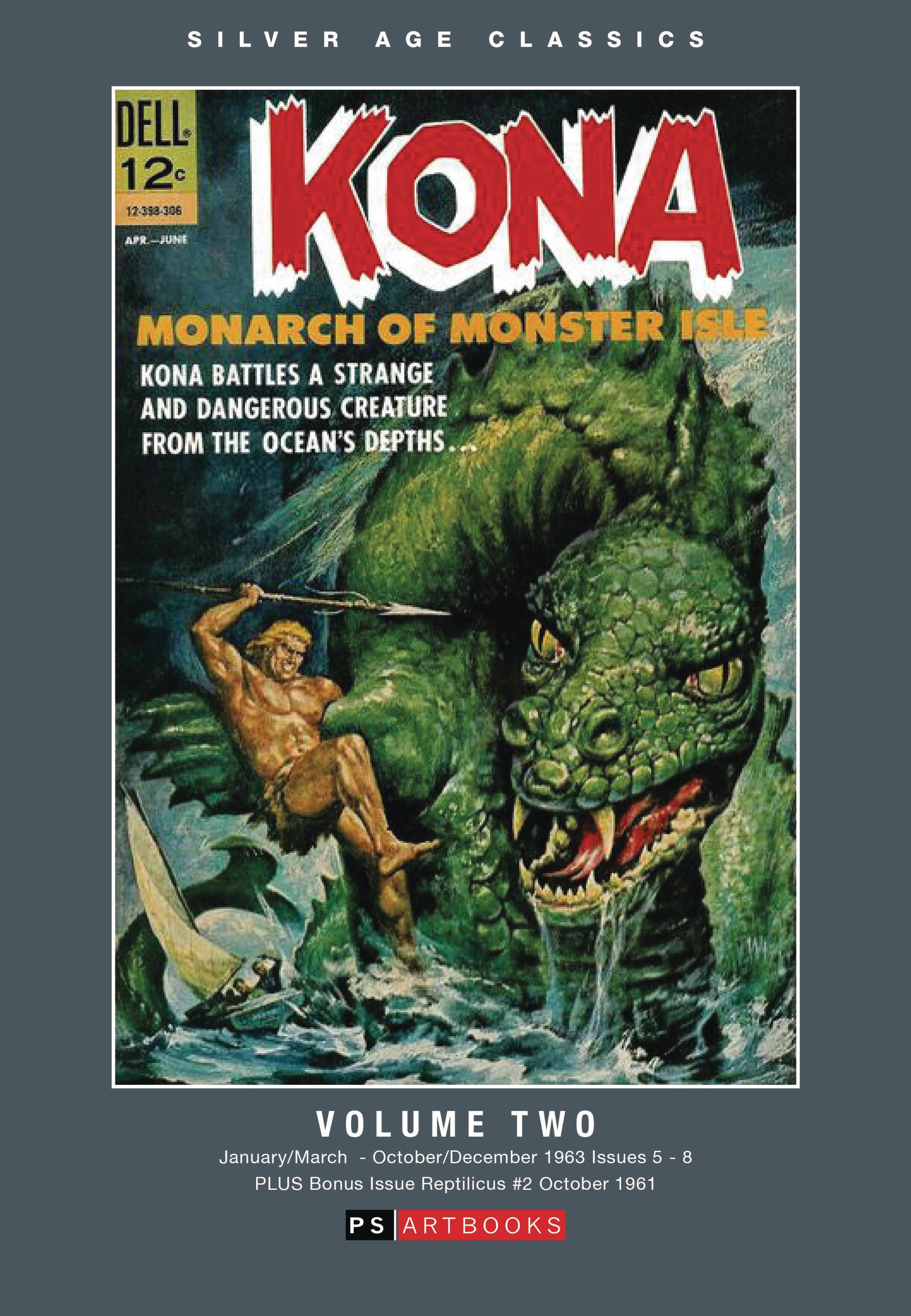 Kona - Monarch of Monster Isle - Volume 2 - Bookshop Edition