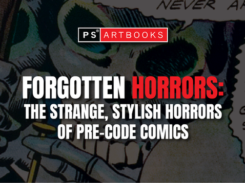 Forgotten Horrors: The Strange, Stylish Horrors of Pre-Code Comics