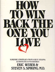 How to Win Back the One You Love