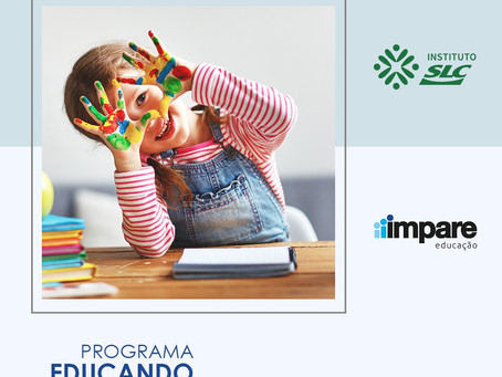 Programa Educando para a Vida: Parceria Instituto SLC e Impare Educação