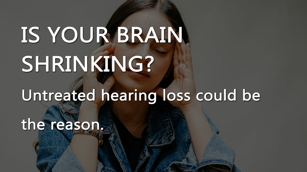 Is your brain shrinking? (it might be time to book that hearing test)