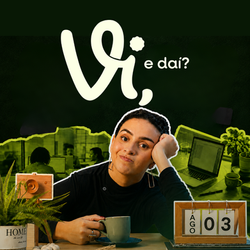 Vi e daí com Vitória Reis
