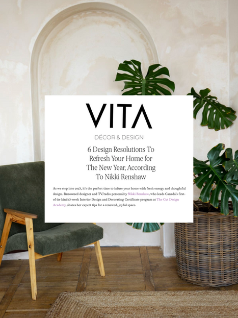 VITA Magazine article featuring Nikki Renshaw’s design insights and The Cut Design Academy’s decorating program, secured by Rain Korab.
