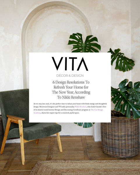 VITA Magazine article featuring Nikki Renshaw’s design insights and The Cut Design Academy’s decorating program, secured by Rain Korab.