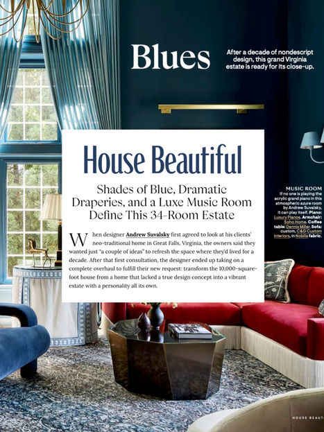 Exclusive House Beautiful home tour featuring a grand home by Andrew Suvalsky Designs, secured by Korab Communications.