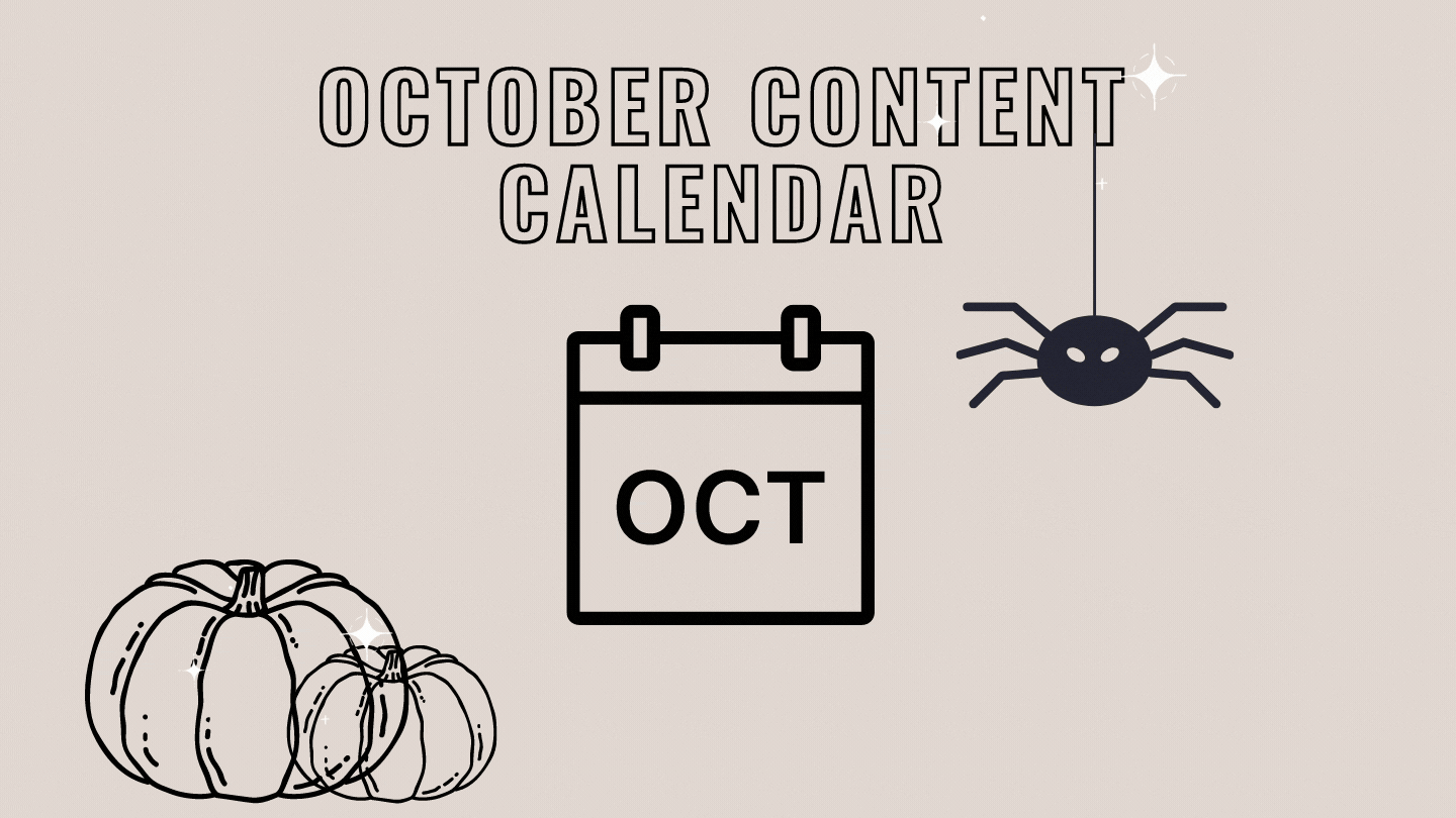 October Content Calendar/Social Media Ideas 2021