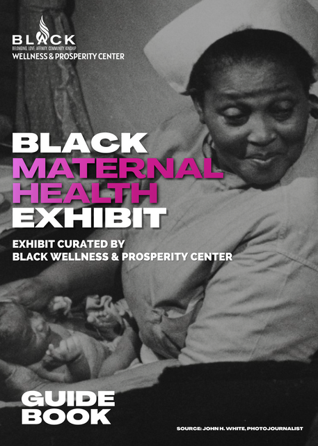 BLACK MATERNAL HEALTH EXHIBIT 2024 MUSEUM BOOKLET