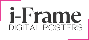 i-Frame Digital Posters