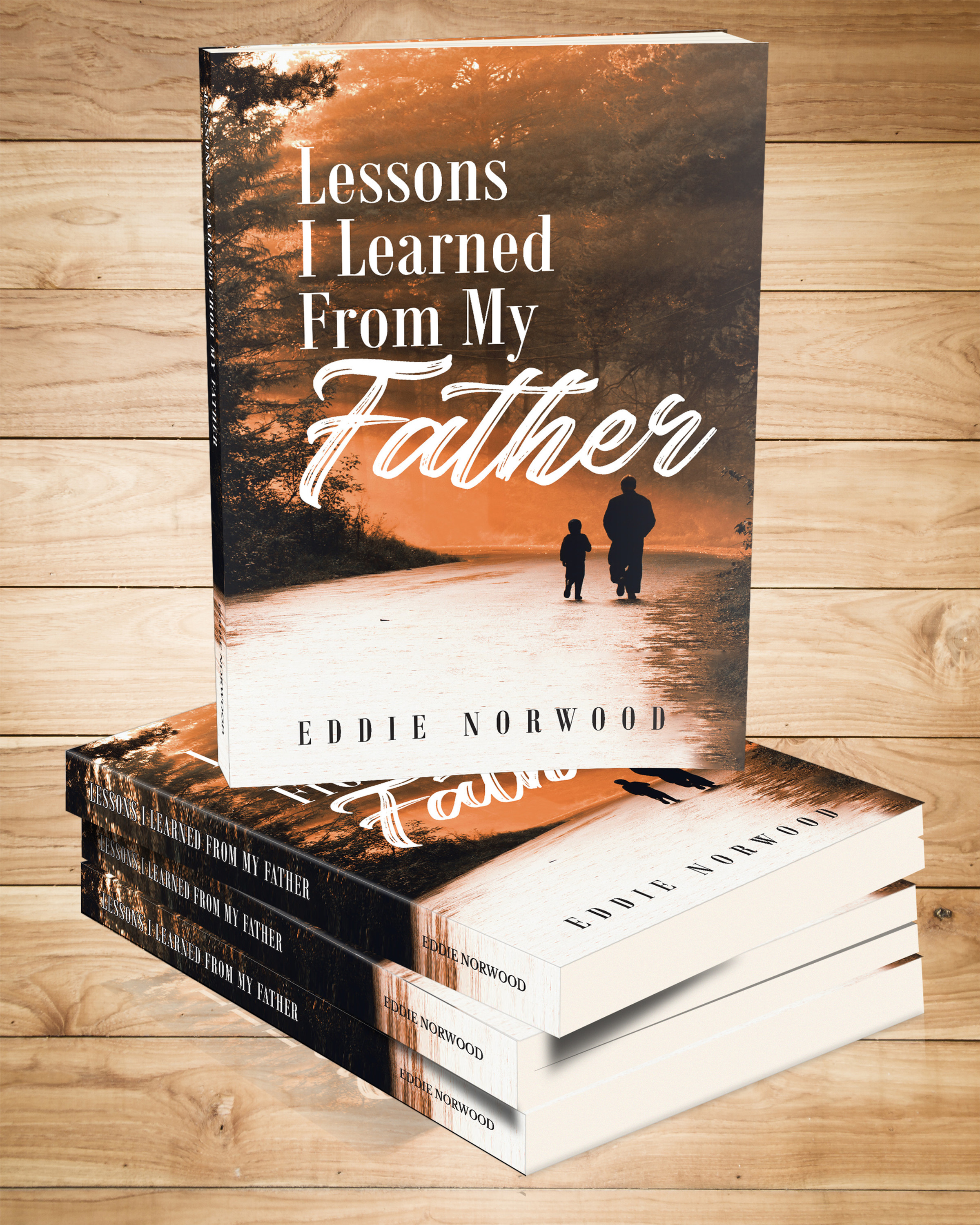Lessons I Learned From My Father