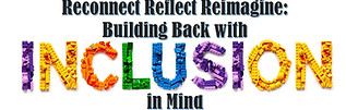Cal-TASH 2022 Reconnect Reflect Reimagine Building Back with Inclusion in mind