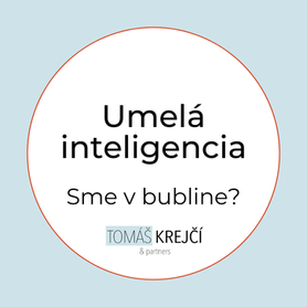 Umelá inteligencia: Sme v bubline?