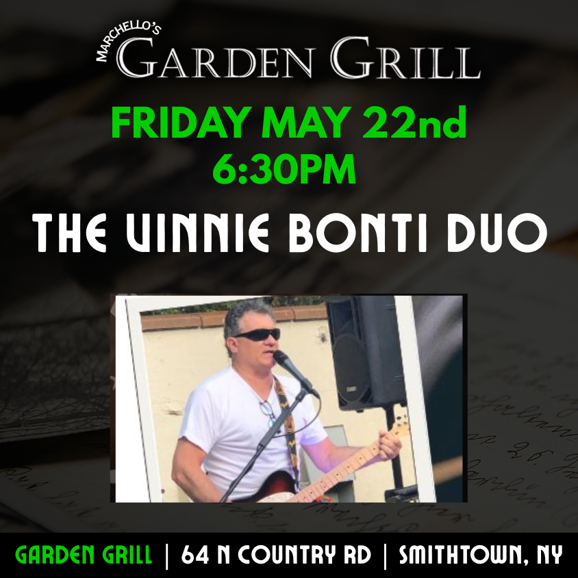 LIVE MUSIC with VINNIE BONTI DUO