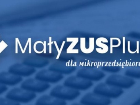 Mały ZUS-PLUS: możliwość opłacania niższych składek ZUS od stycznia 2021 roku