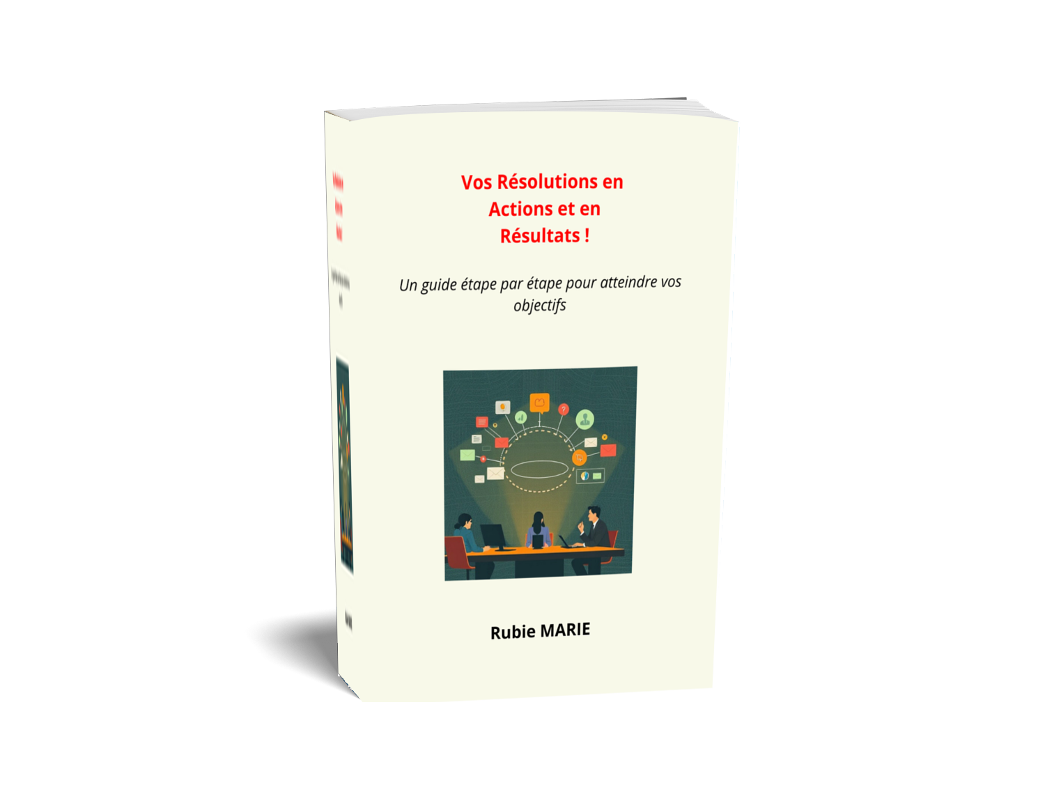 Vos Résolutions en Actions et en Résultats !