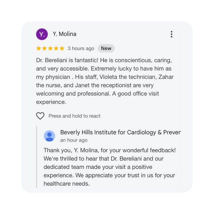 Five-star Google review describing Dr. Bereliani as conscientious, caring, accessible, and supported by a welcoming and professional team.