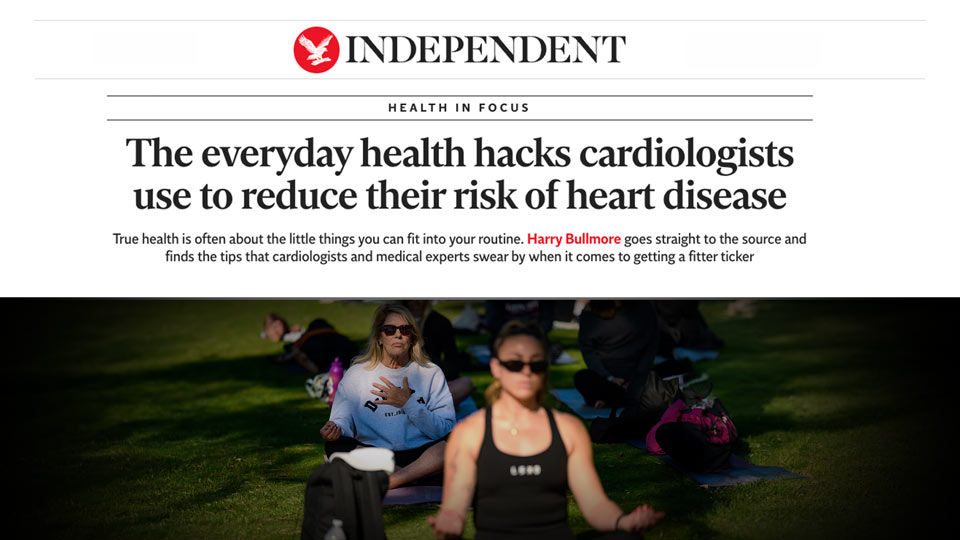 Independent health feature on cardiologists' heart-disease prevention habits, with a photo of people meditating outdoors, featuring cardiologist Dr. Arash Bereliani