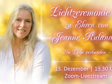 Lichtzeremonie zu Ehren von Jeanne Ruland