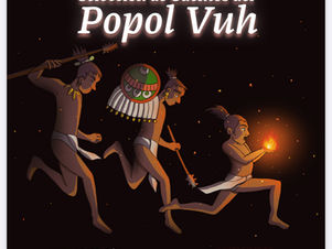 Selección de cuentos Popol Vuh. Dunaashii Rodríguez