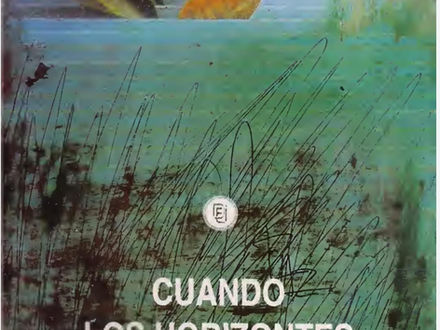 Cuando los horizontes se cierran. Elsa Tamez