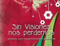 Sin visiones nos perdemos: Reflexiones sobre teología ecofeminista latinoamericana. Judith Mary Ress
