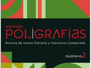 Nuevas poligrafías. #2 UNAM