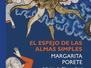 EL ESPEJO DE LAS ALMAS SIMPLES. Margarita Porete