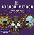 Mirror Making Class